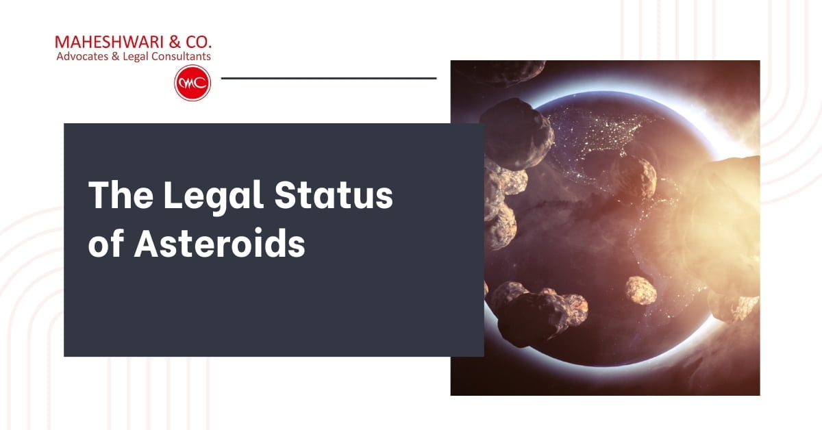 The Legal Status of Asteroids