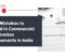 Top Mistakes to Avoid in Commercial Arbitration Agreements in India Top Mistakes to Avoid in Commercial Arbitration Agreements in India