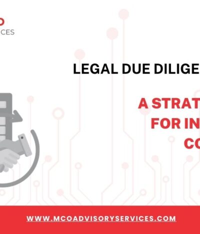 Mergers & Acquisitions: Legal Due Diligence Essentials For Investors & Corporates