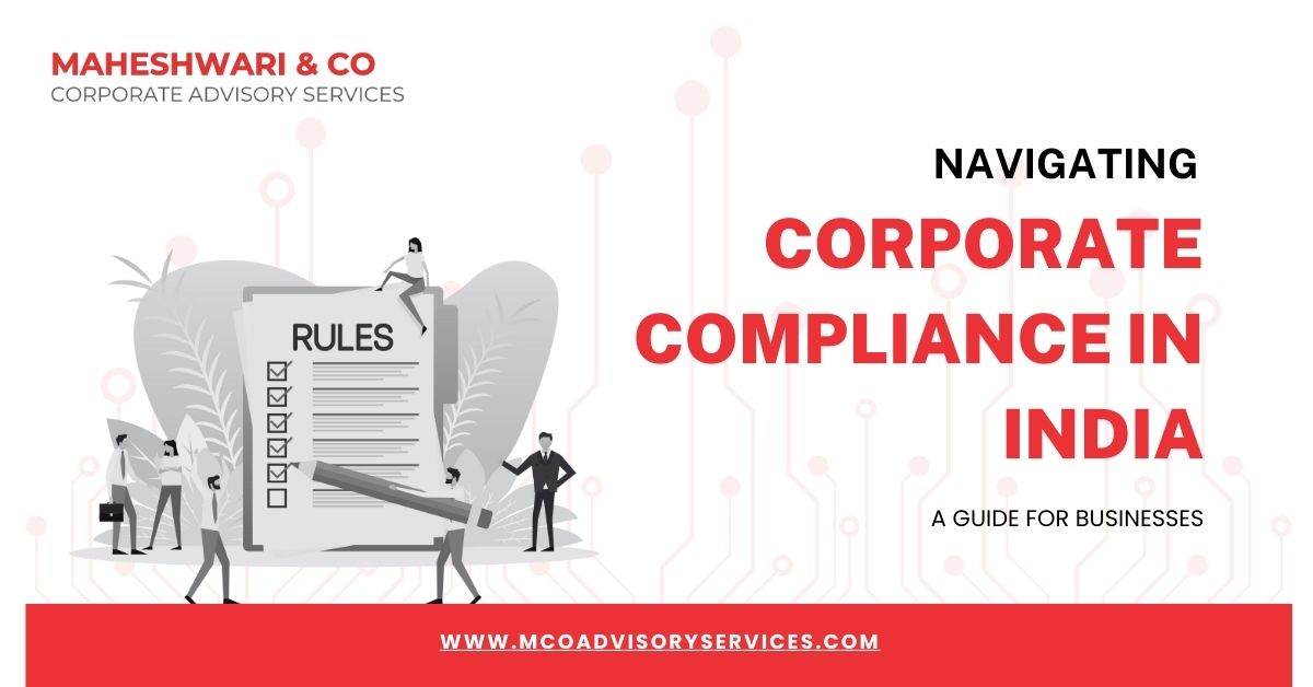 Navigating Corporate Compliance In India